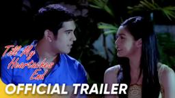 Till My Heartaches End (official full trailer)