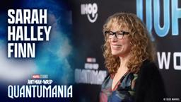 Sarah Halley Finn On Casting the Quantum Realm