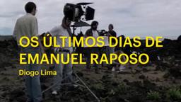 Competição Nacional 2021 | Trailer | Os Últimos Dias de Emanuel Raposo