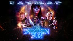 THE DRESDEN SUN - Official - First Look - Trailer 1