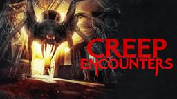 Creep Encounters | Official Trailer | Horror Brains