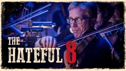 The Hateful Eight