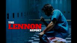 THE LENNON REPORT - Official US Teaser - Francisco Productions