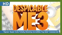 "Agnes' Super Cute Totally Amazing Incredible Toy Sale" Commercial