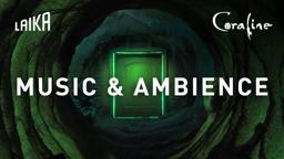 Coraline Ambience: Sounds from the Other World