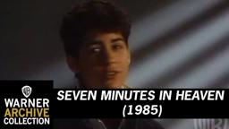 Seven Minutes in Heaven (Original Theatrical Trailer)