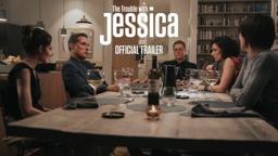 THE TROUBLE WITH JESSICA | Official Trailer | In Select Theaters April 25