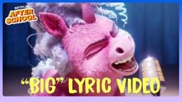 'Big' Sing Along Lyric Video