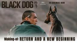 Making-of 4: Return and A New Beginning