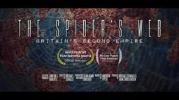 The Spider's Web: Britain's Second Empire (Documentary)