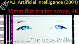 A.I. Artificial Intelligence (2001) 35mm film trailer (#2) scope 4K