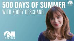 Zooey Deschanel Talks "500 Days of Summer" | On Location w/ Josh Horowitz