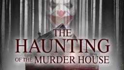 The Haunting Of The Murder House | Official Trailer | Horror Brains