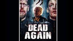 DEAD AGAIN Official Trailer (2020) Comedy, Horror, Sci-Fi