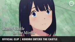 Official Clip - Kokoro Enters the Castle [Subtitled]