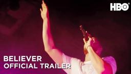 Believer (2018) Official Trailer ft. Dan Reynolds | HBO