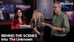 Into the Unknown | Behind the Scenes