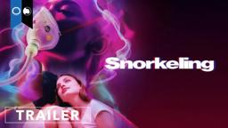 Snorkeling | Official Trailer | Drama