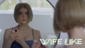 Wifelike
