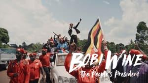 Bobi Wine: The People's President