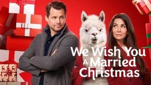 We Wish You a Married Christmas