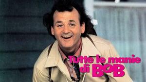 What About Bob?