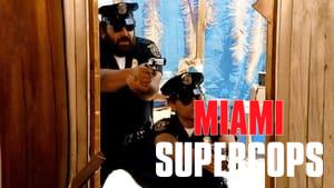 Miami Supercops