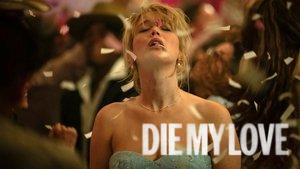 Die My Love