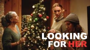 Looking for Her