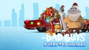 The Bad Guys: A Very Bad Holiday