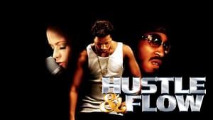 Hustle & Flow