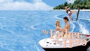 My Father the Hero