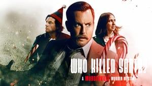 Who Killed Santa? A Murderville Murder Mystery