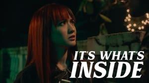 It's What's Inside