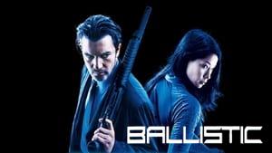 Ballistic: Ecks vs. Sever