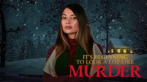 It's Beginning to Look a Lot Like Murder