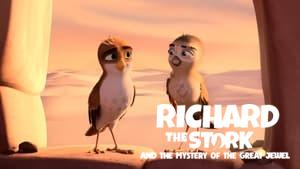 Richard the Stork and the Mystery of the Great Jewel
