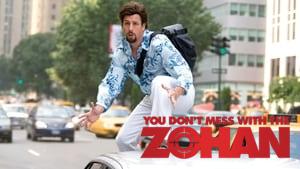 You Don't Mess with the Zohan