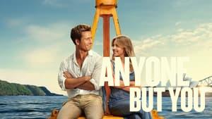 Anyone But You
