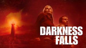 Darkness Falls