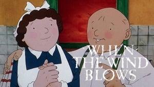 When the Wind Blows