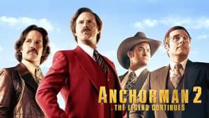 Anchorman 2: The Legend Continues