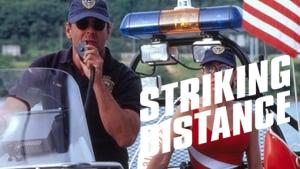 Striking Distance