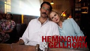 Hemingway & Gellhorn