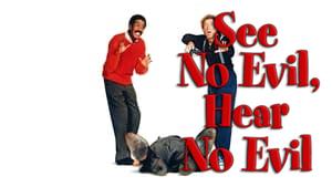 See No Evil, Hear No Evil