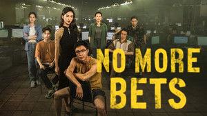 No More Bets