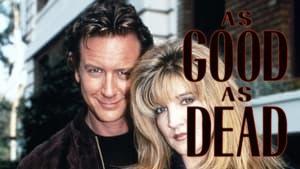 As Good As Dead