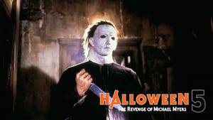 Halloween 5: The Revenge of Michael Myers