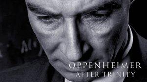 Oppenheimer After Trinity