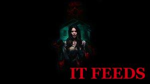 It Feeds